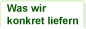 Was wir liefern