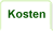 Kosten